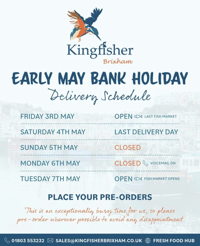 Kingfisher Brixham Delivery Schedule